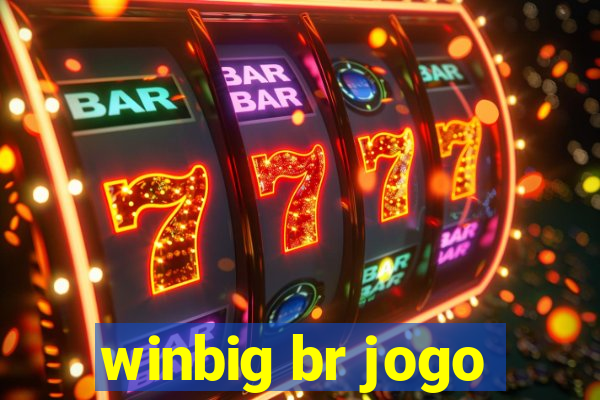 winbig br jogo